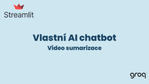 chatbot video sumarizace