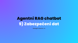RAG chatbot - bezpečnost dat
